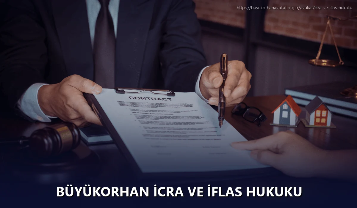 Büyükorhan İcra ve İflas Hukuku