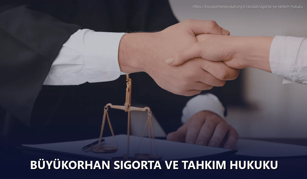Büyükorhan Sigorta ve Tahkim Hukuku